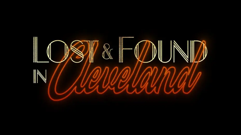 Wideo do filmu Lost & Found in Cleveland — Lost & Found in Cleveland - Official Festival Trailer