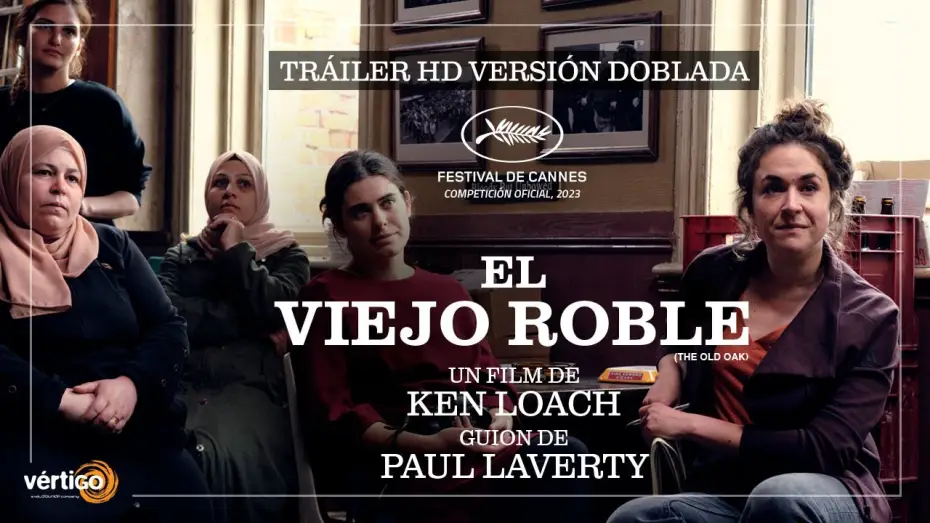 Wideo do filmu The Old Oak — 'EL VIEJO ROBLE (THE OLD OAK)' - Tráiler (Versión doblada) | HD