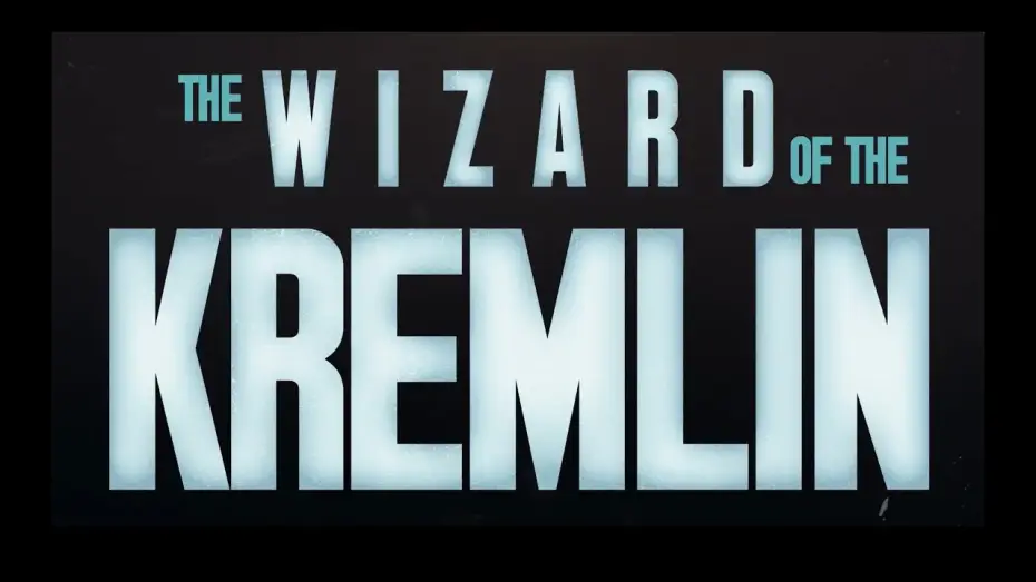 Wideo do filmu Czarnoksiężnik z Kremla — UK Trailer