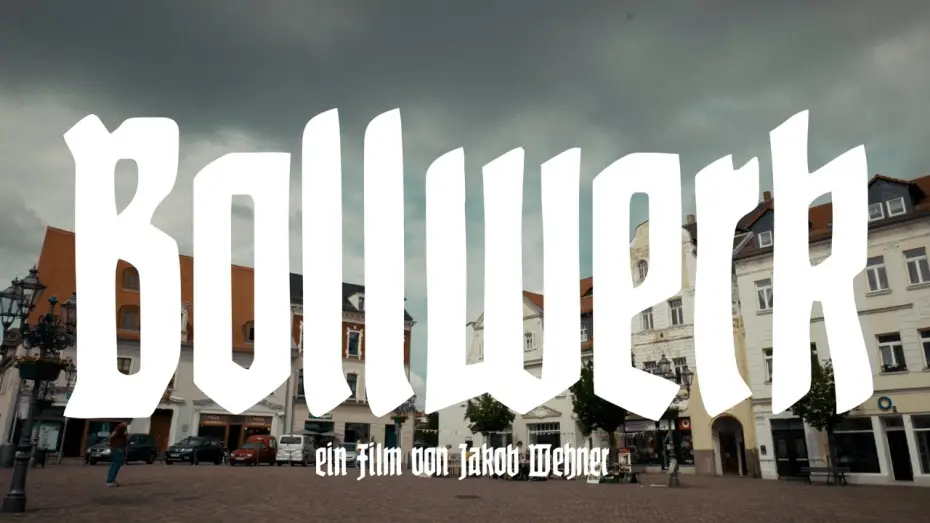 Wideo do filmu Bollwerk — Bollwerk (Trailer)