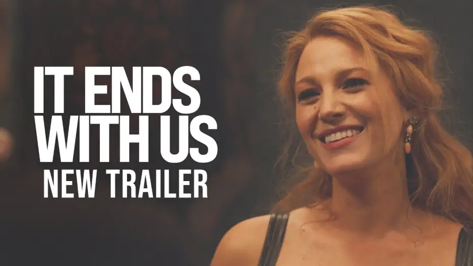 Wideo do filmu It Ends with Us — New Trailer