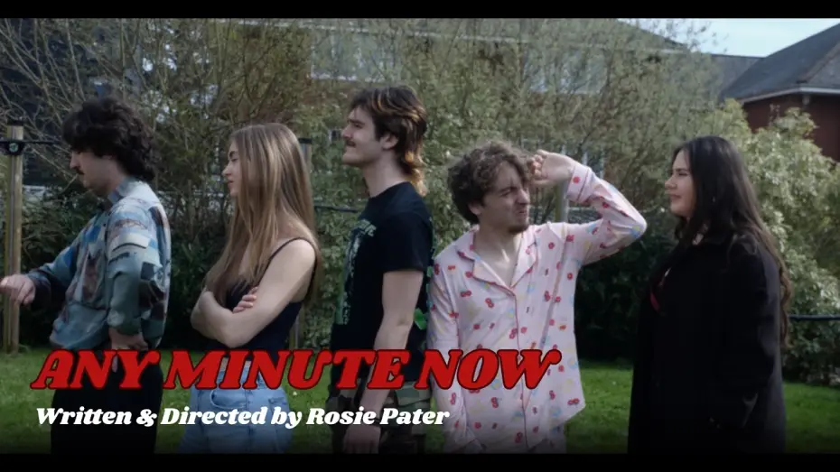 Wideo do filmu Any Minute Now — Any Minute Now
