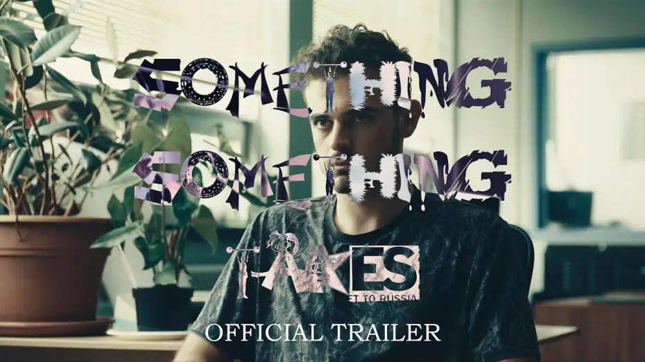 Wideo do filmu Something Something Takes — Something Something Takes - Official Trailer