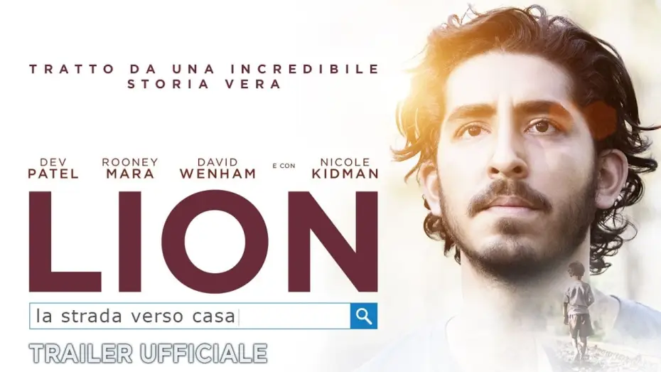 Wideo do filmu Lion. Droga do domu — Lion  - La strada verso casa (Dev Patel, Rooney Mara) - Trailer italiano ufficiale [HD]