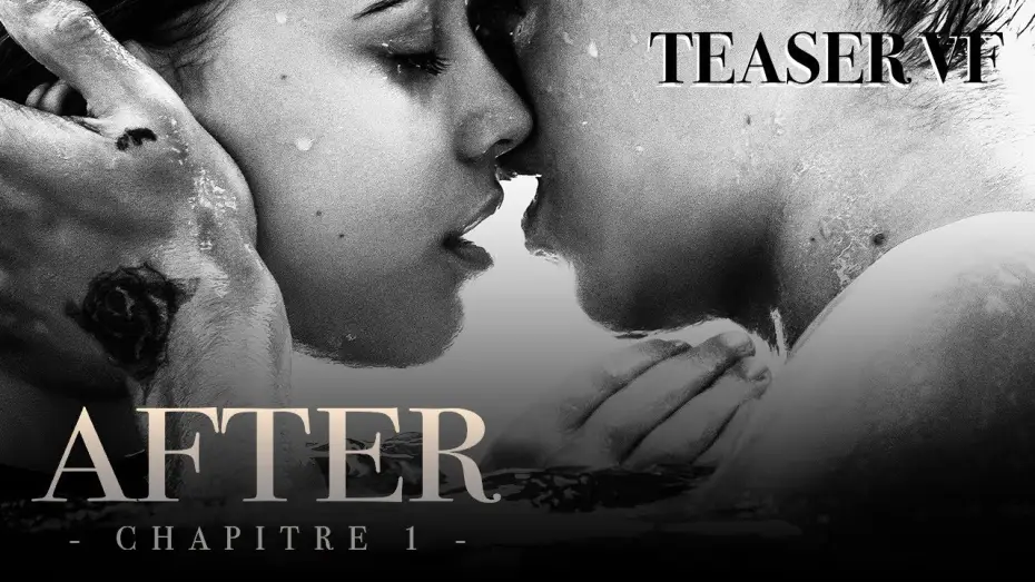 Wideo do filmu After — AFTER, CHAPITRE 1 - Teaser VF