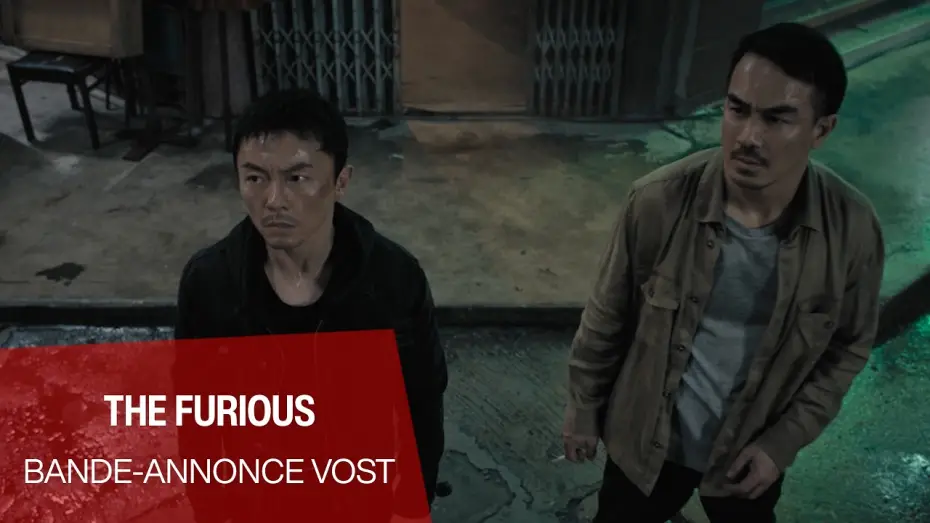 Wideo do filmu Huo zhe yan — THE FURIOUS - Bande-annonce VOST