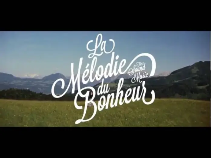 Wideo do filmu Dźwięki muzyki — LA MÉLODIE DU BONHEUR bande annonce vf