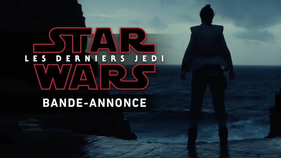 Wideo do filmu Gwiezdne wojny: Ostatni Jedi — Star Wars : Les Derniers Jedi - Bande-annonce teaser (VF)