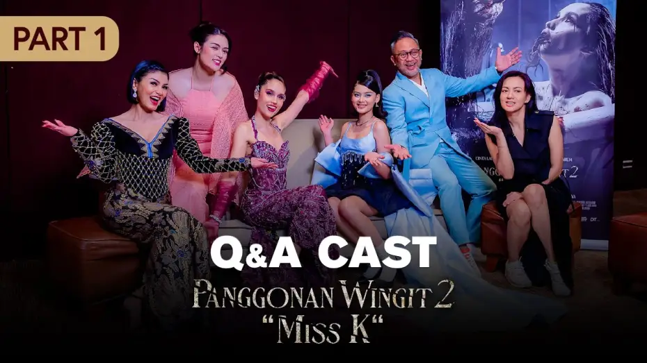 Wideo do filmu Panggonan Wingit 2: "Miss K" — Q&A Bersama Para Cast Panggonan Wingit 2 "Miss K" Part I