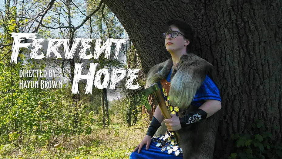 Wideo do filmu Fervent Hope — Fervent Hope - Haydn Brown (Best Director)