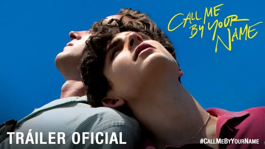 Wideo do filmu Tamte dni, tamte noce — CALL ME BY YOUR NAME. Tráiler Oficial HD en español. Ya en cines.