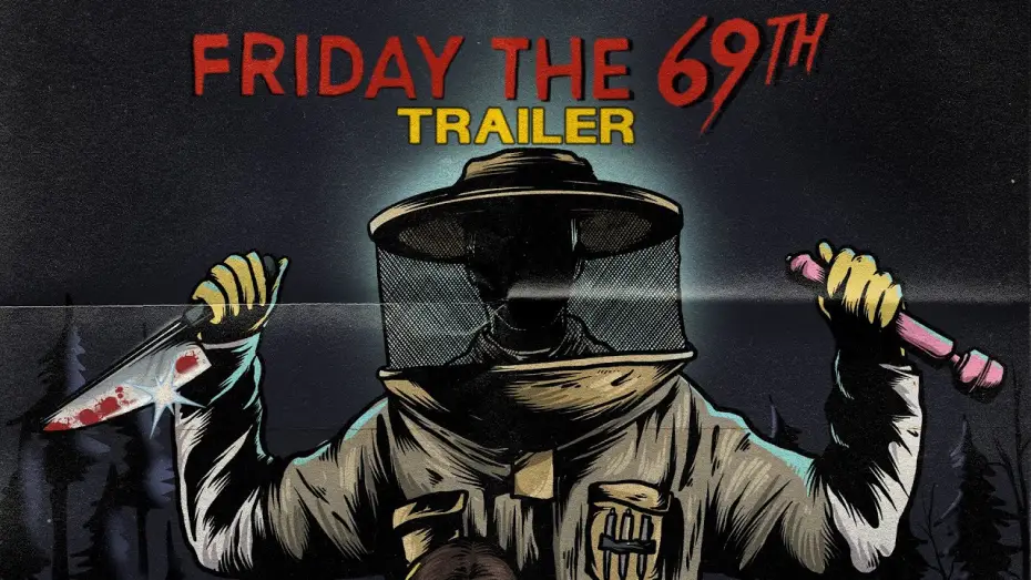 Wideo do filmu Friday the 69th — Friday the 69th (2026) Official Trailer