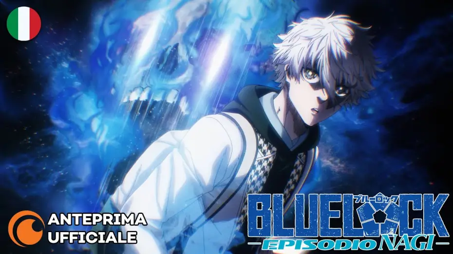 Wideo do filmu BLUE LOCK THE MOVIE - EPISODE NAGI — BLUE LOCK THE MOVIE -EPISODIO NAGI- | Anteprima Ufficiale