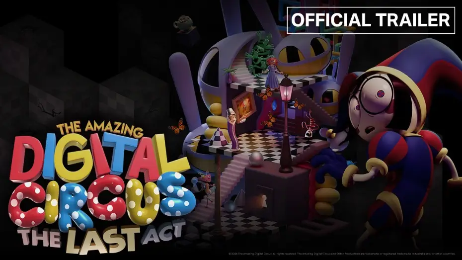 Wideo do filmu The Amazing Digital Circus: Ostatni akt — Official Trailer