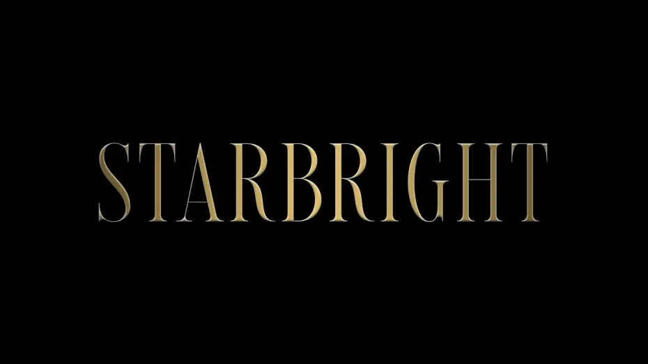 Wideo do filmu Starbright — Now Playing
