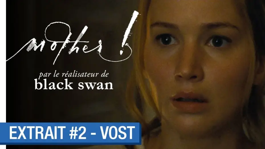 Wideo do filmu Mother! — MOTHER ! - Extrait #2 : Sortez ! (VOST)