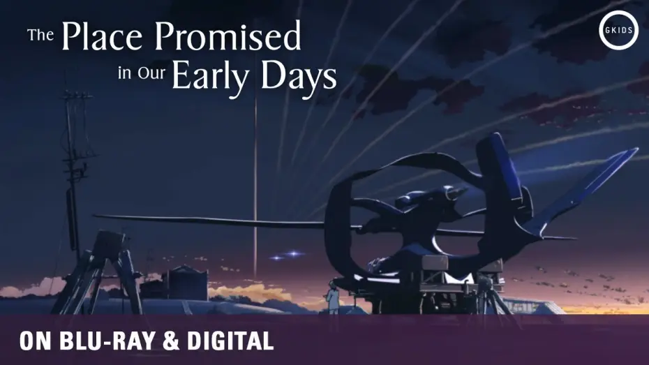 Wideo do filmu Ziemia kiedyś nam obiecana — Makoto Shinkai - THE PLACE PROMISED IN OUR EARLY DAYS | On Blu-ray & Digital