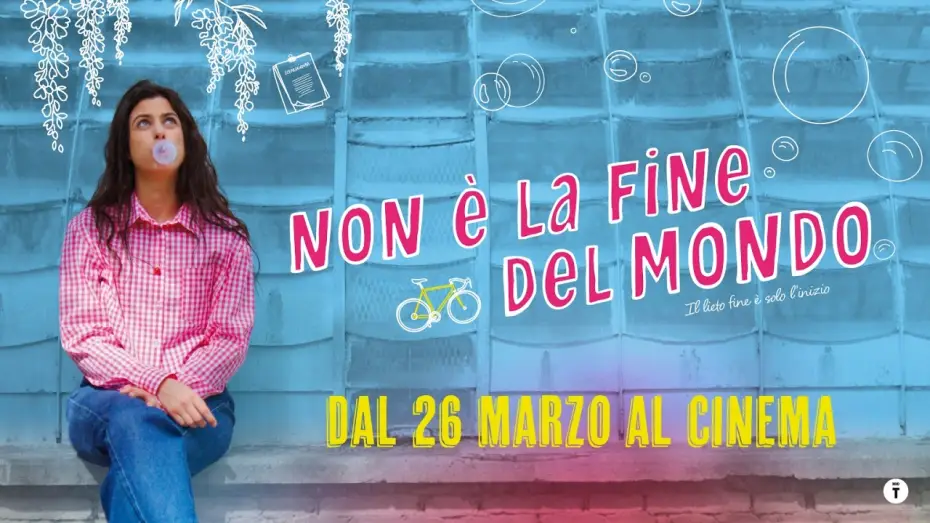 Wideo do filmu Non è la fine del mondo — Non è la fine del mondo - Trailer