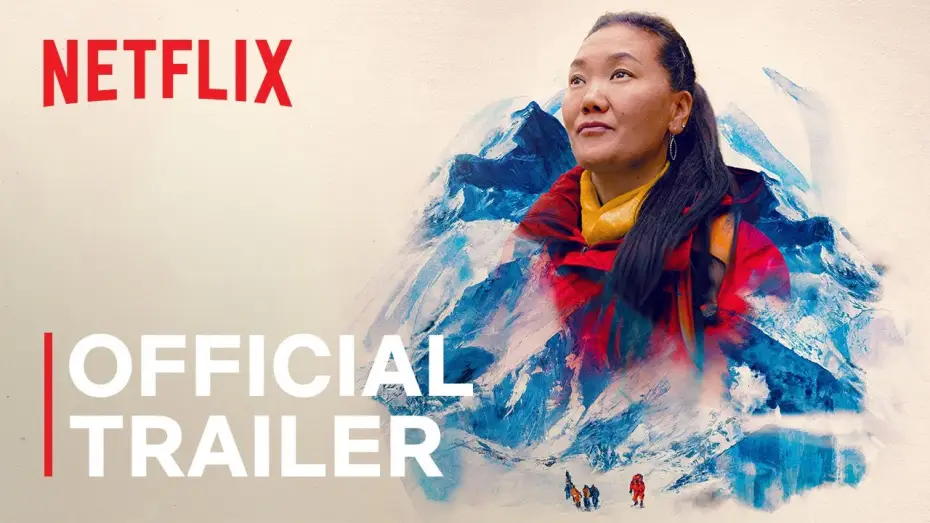 Wideo do filmu Lhakpa Sherpa: Królowa gór — Official Trailer