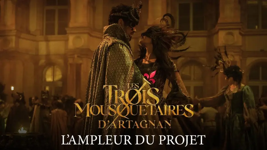 Wideo do filmu Trzej muszkieterowie: D'Artagnan — Les Trois Mousquetaires -  D'Artagnan - L'ampleur du projet