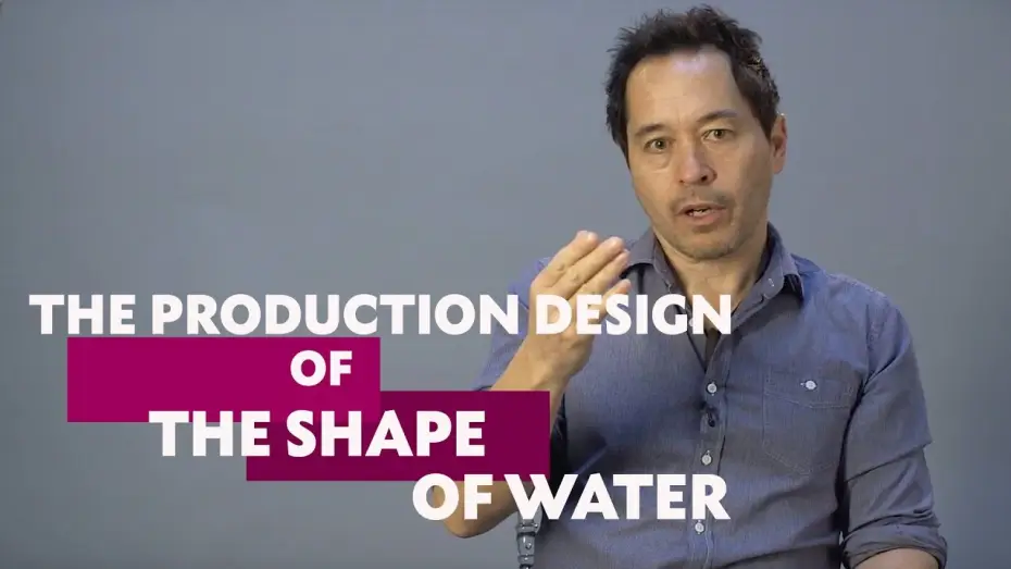Wideo do filmu Kształt wody — Paul Austerberry on Production Design in The Shape Of Water