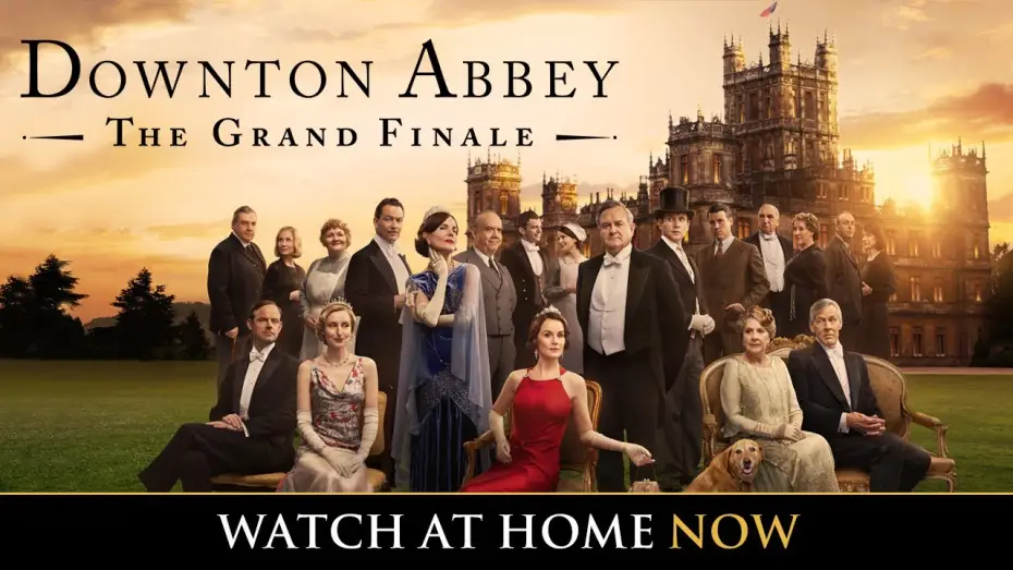 Wideo do filmu Downton Abbey: Wielki finał — Watch at Home Now