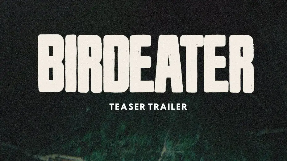 Wideo do filmu Zjadacz ptaków — Official Teaser
