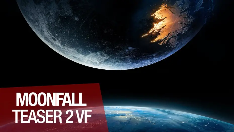 Wideo do filmu Moonfall — Moonfall - Teaser #2 [VF]
