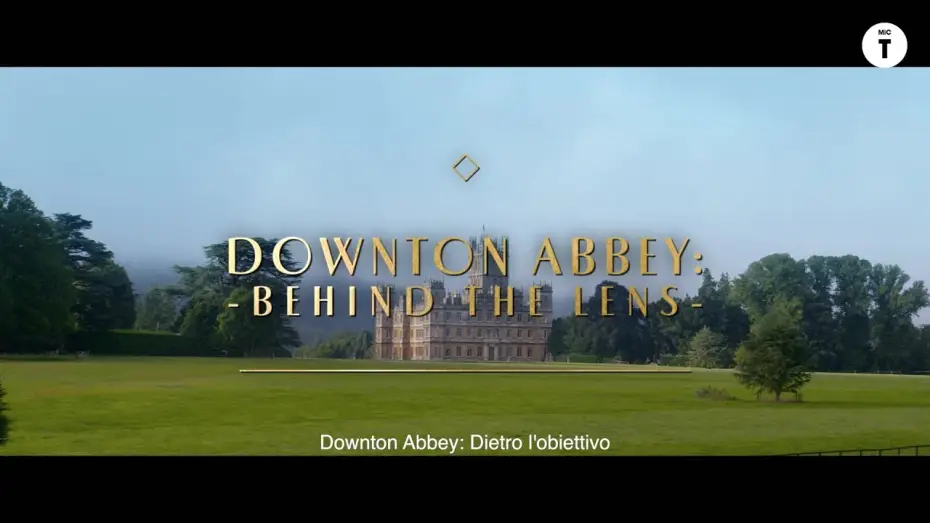 Wideo do filmu Downton Abbey: Nowa epoka — Downton Abbey II: Una Nuova Era - Dietro l'obiettivo | Trailer