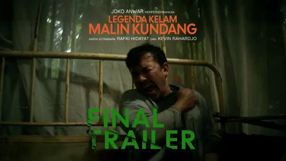 Wideo do filmu Legenda Kelam Malin Kundang — Final Trailer of the Dark Legend of Malin Kundang