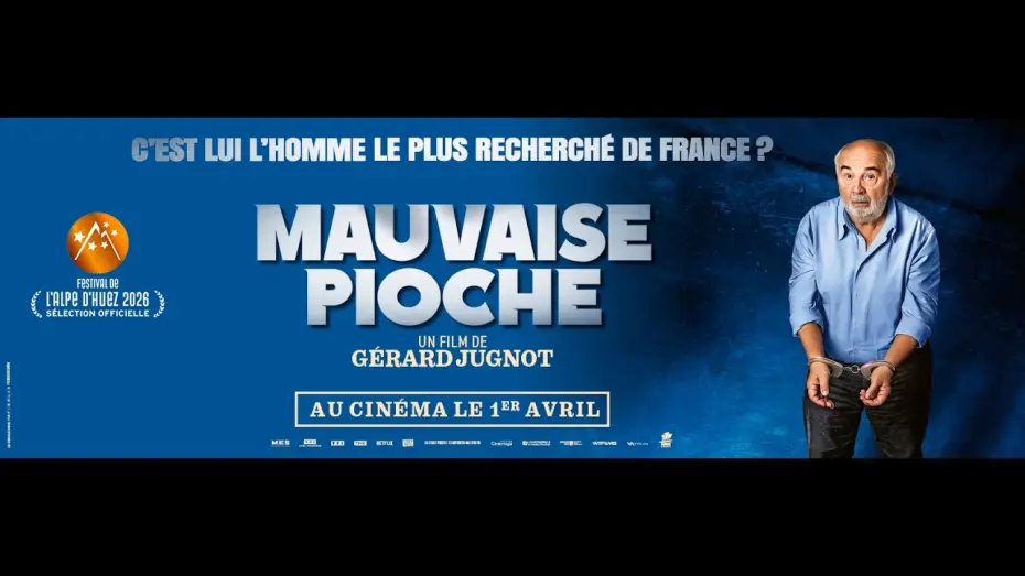 Wideo do filmu Mauvaise pioche — MAUVAISE PIOCHE - Bande Annonce (1er Avril au cinéma)