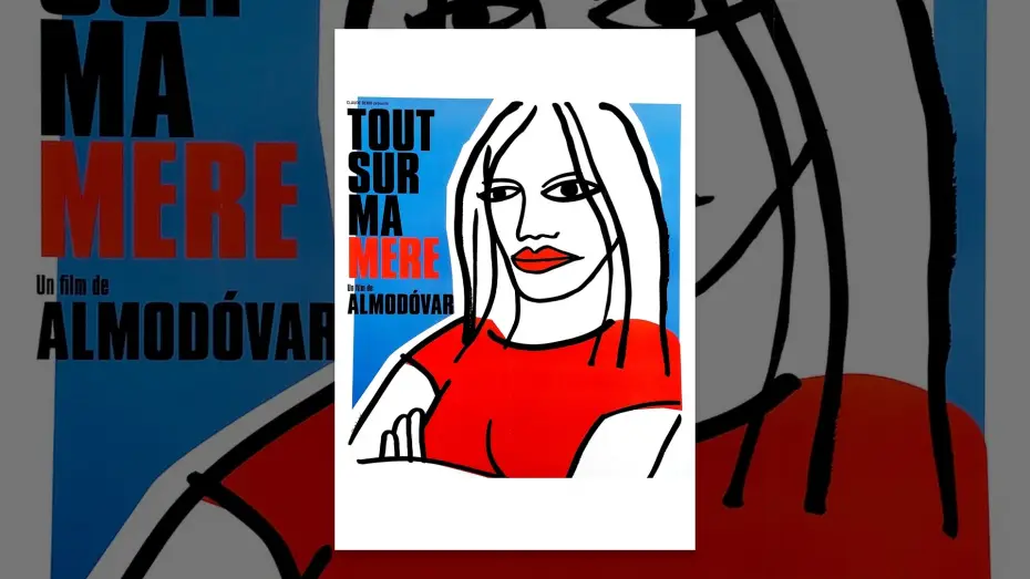 Wideo do filmu Wszystko o mojej matce — Tout sur ma mère