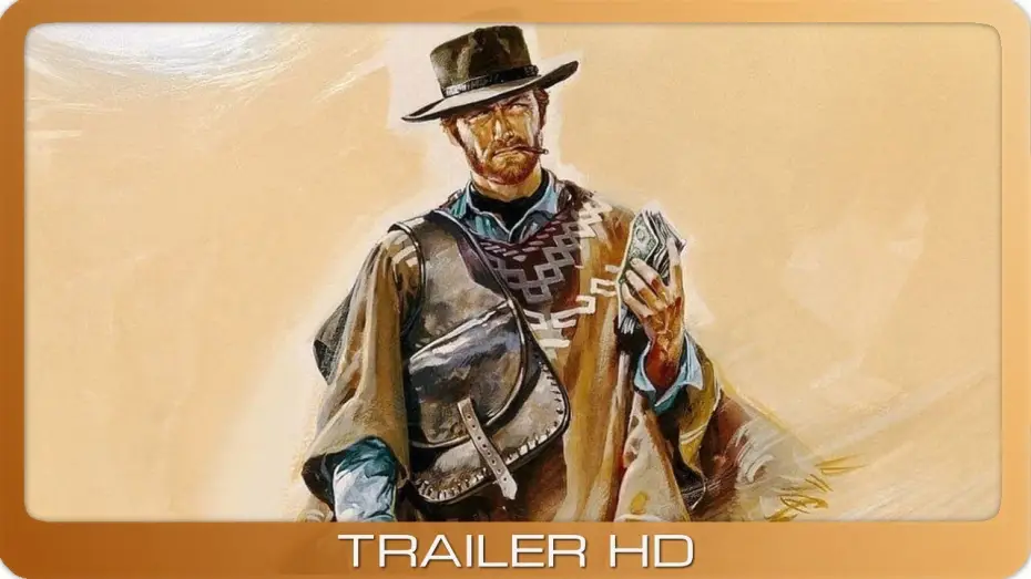 Wideo do filmu Za garść dolarów — Für eine Handvoll Dollar ≣ 1964 ≣ Trailer #1