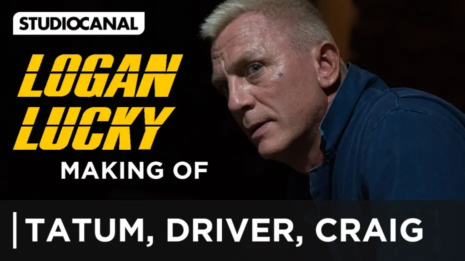Wideo do filmu Logan Lucky — Making-of Logan Lucky