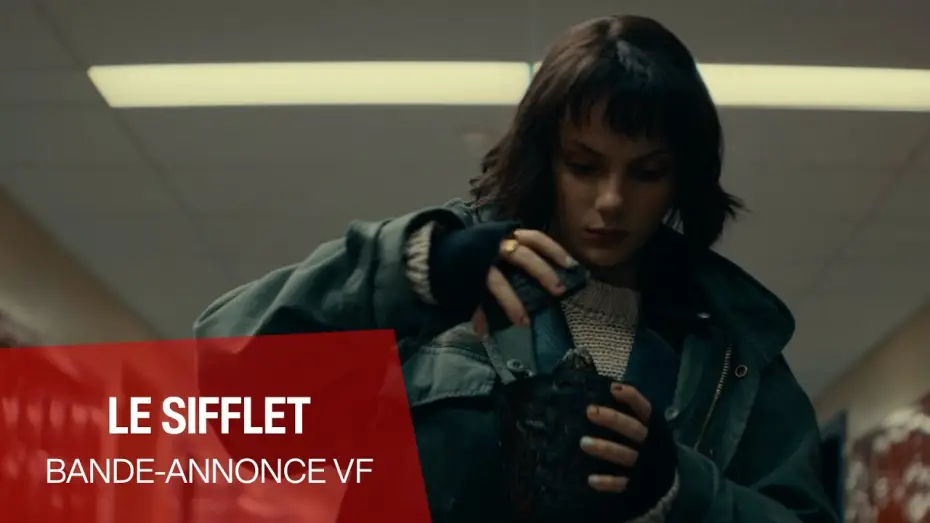 Wideo do filmu Dźwięk śmierci — LE SIFFLET - Bande-annonce VF