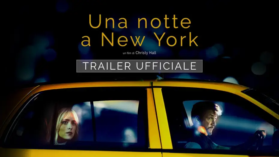 Wideo do filmu Nocą w Nowym Jorku — Una notte a New York - Con Dakota Johnson e Sean Penn | Trailer ITA HD