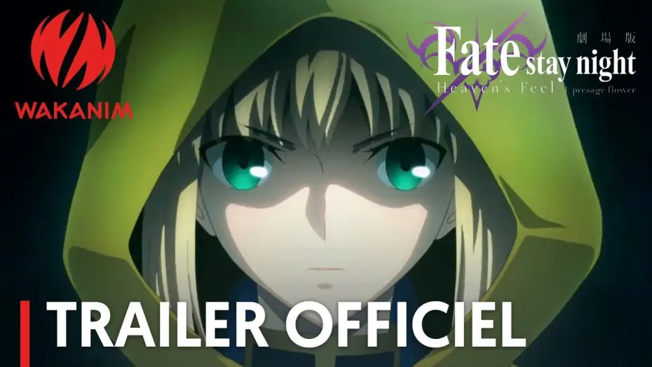 Wideo do filmu Fate/stay night: Heaven's Feel I. Presage Flower — Fate/stay night [Heaven's Feel] I. presage flower - Bande Annonce VOST