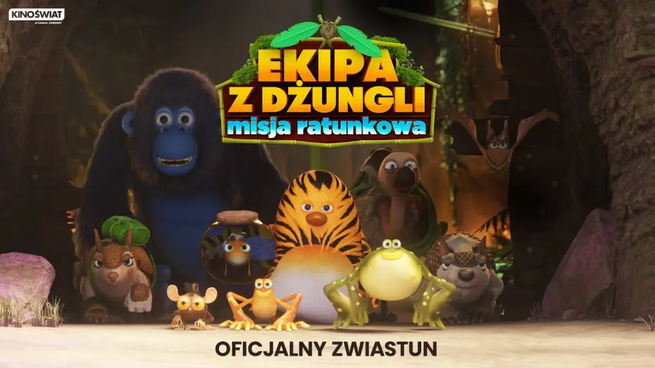 Wideo do filmu Ekipa z dżungli. Misja ratunkowa — Oficjalny zwiastun