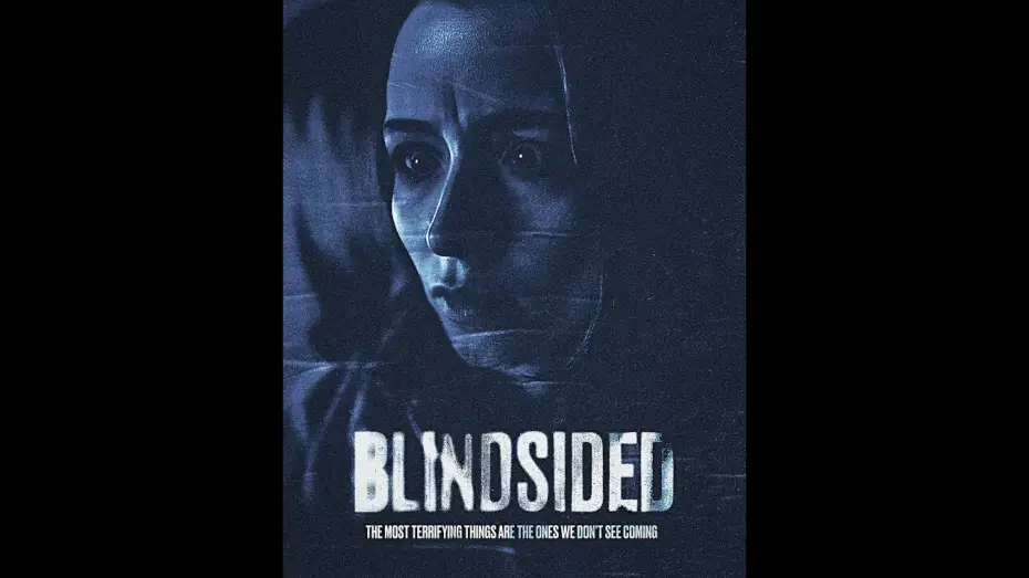 Wideo do filmu Blindsided — BLINDSIDED Short Horror Film Trailer