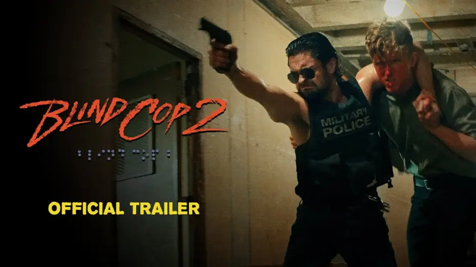 Wideo do filmu Blind Cop 2 — Blind Cop 2 - Official Main Trailer | 2025
