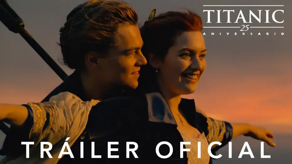 Wideo do filmu Titanic — Tráiler Oficial 25º aniversario