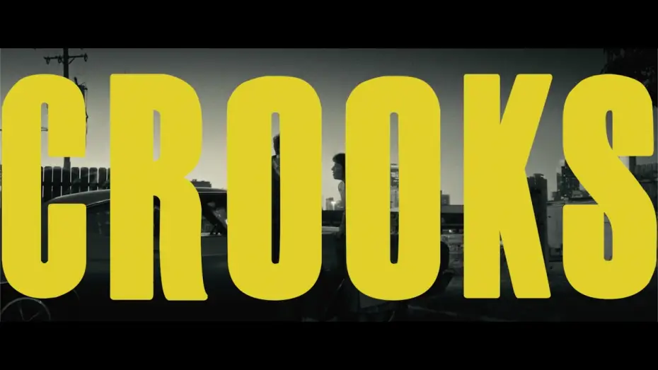 Wideo do filmu Crooks — Official Teaser
