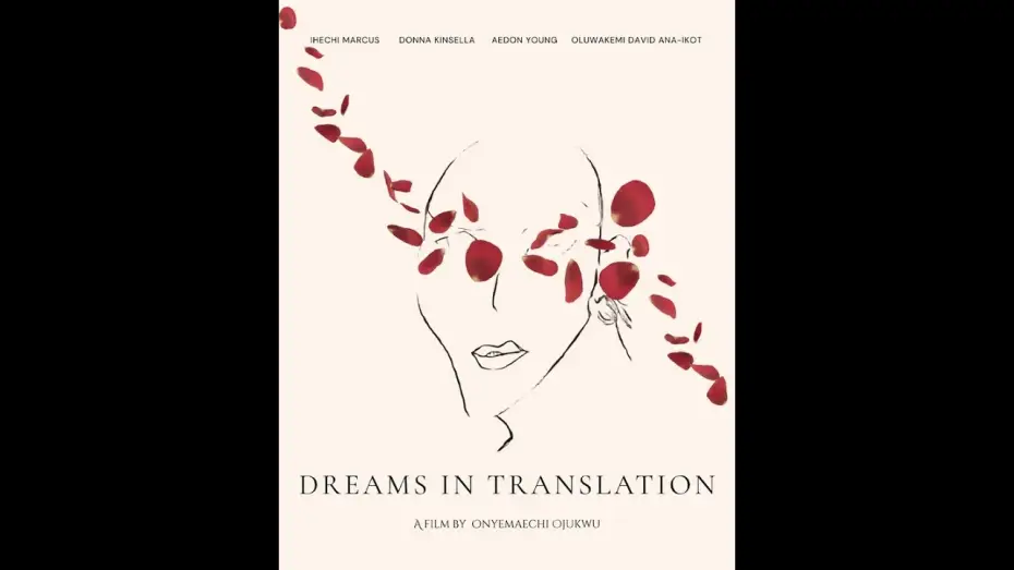 Wideo do filmu Dreams in Translation — MOVIE TRAILER: DREAMS IN TRANSLATION, 16min., Canada, Student - Drama