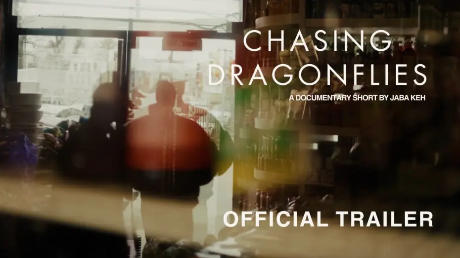 Wideo do filmu Chasing Dragonflies — Chasing Dragonflies(Documentary Short) Official Trailer