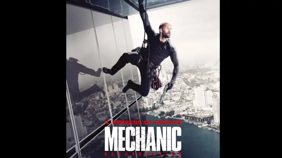 Wideo do filmu Mechanik: Konfrontacja — MECHANIC : RESURRECTION bande annonce VOST