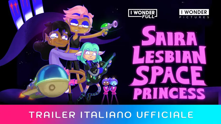 Wideo do filmu Lesbijska księżniczka z kosmosu — SAIRA - LESBIAN SPACE PRINCESS | Trailer italiano ufficiale HD
