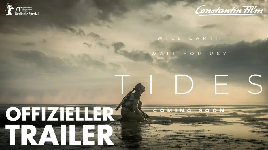 Wideo do filmu Nowa Ziemia — TIDES - offizieller Trailer