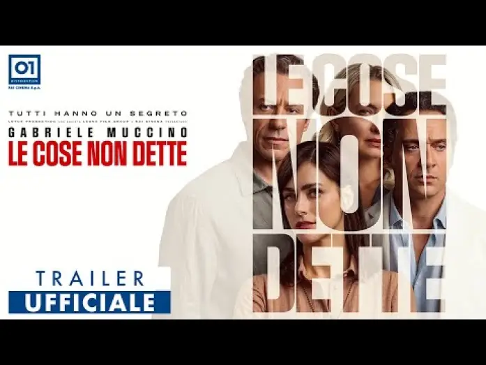 Wideo do filmu Le cose non dette — LE COSE NON DETTE di Gabriele Muccino (2026) - Trailer Ufficiale HD