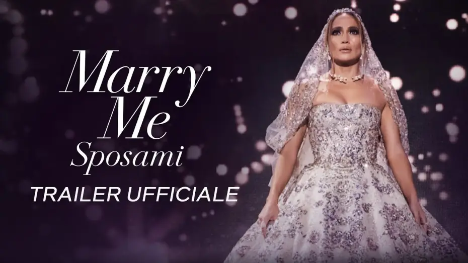 Wideo do filmu Wyjdź za mnie — MARRY ME - Sposami | Trailer Ufficiale (Universal Pictures) HD