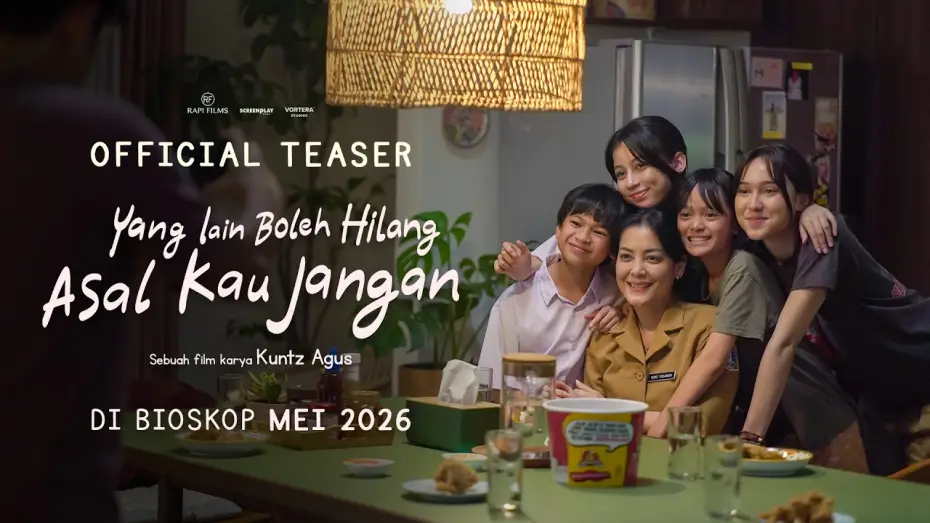 Wideo do filmu Yang Lain Boleh Hilang Asal Kau Jangan — OFFICIAL TEASER - OTHERS CAN LOSE, AS LONG AS YOU DON'T